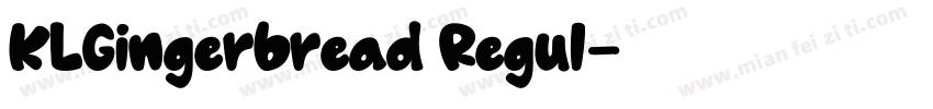KLGingerbread Regul字体转换